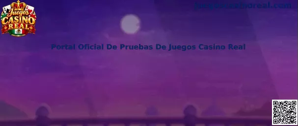 Portal Oficial De Pruebas De Juegos Casino Real - Entorno Verificado