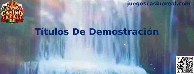 Títulos De Demostración en Juegos Casino Real