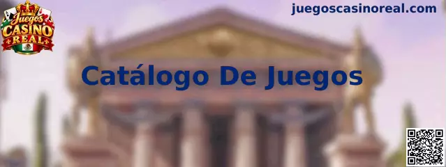 Catálogo De Juegos de Juegos Casino Real