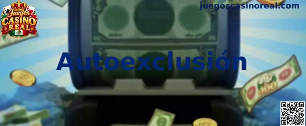 Guía informativa sobre autoexclusión y protección de usuarios de juegos en línea