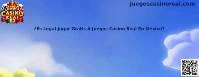 Es legal jugar gratis a Juegos Casino Real en México